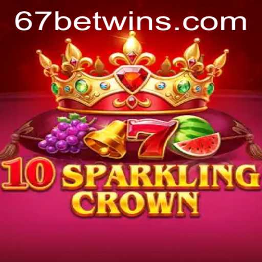 Exploring the Intricacies of 10SparklingCrown: A Journey with 67bet