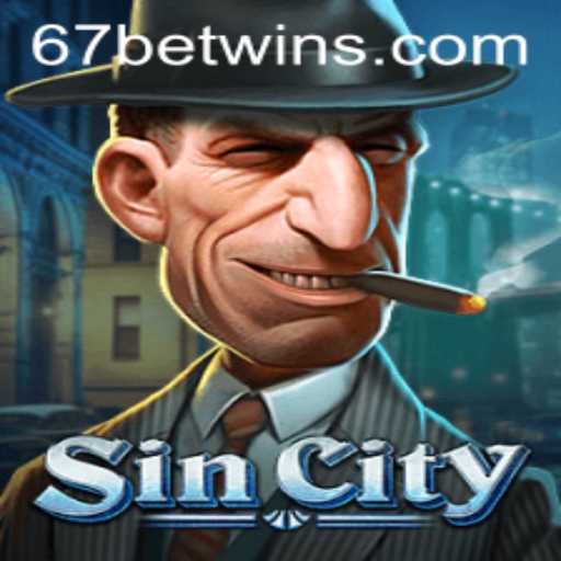 Discover SinCity: A Thrilling Venture into the World of 67bet