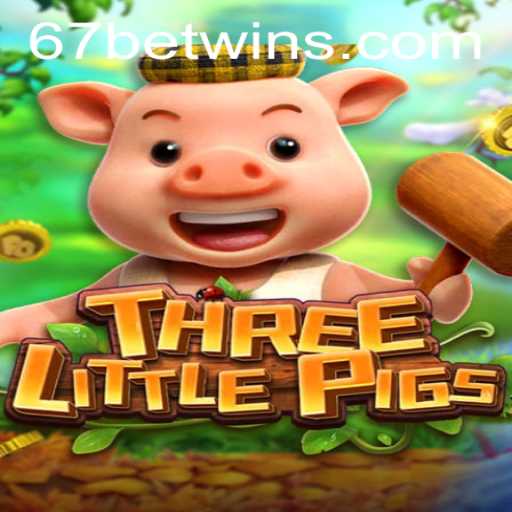 Discover the Enchanting World of ThreeLittlePigs: A Captivating Adventure with 67bet